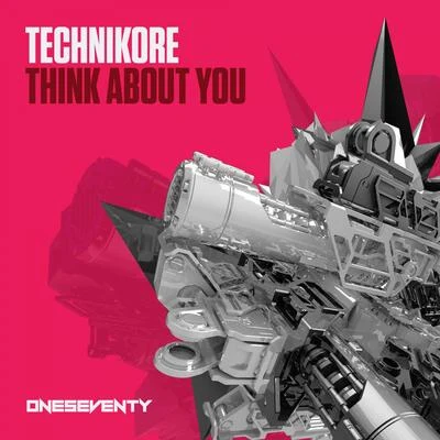 TechnikoreCyrax Think About You