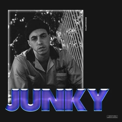 BROCKHAMPTON JUNKY