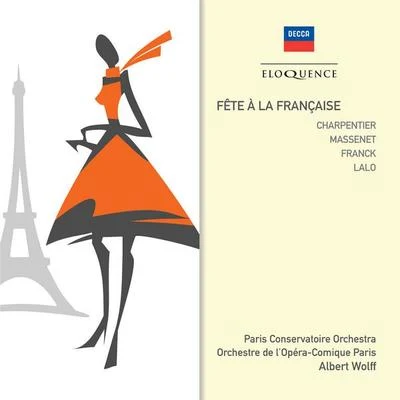 Féte À La Française 專輯 Paris Conservatoire Orchestra