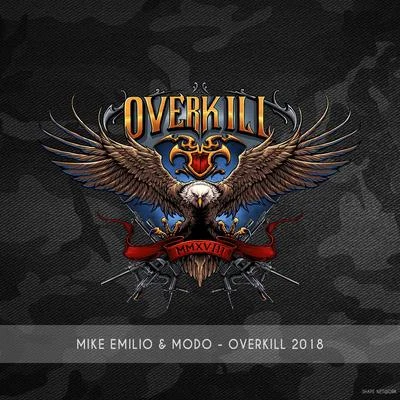 Overkill 2018 專輯 Mike Emilio/Mike L/Spinus