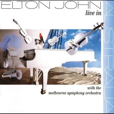 Live In Australia 專輯 Elton John/Pieces of a Dream