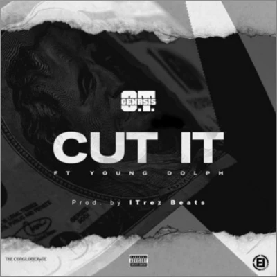 Cut It 專輯 O.T. Genasis