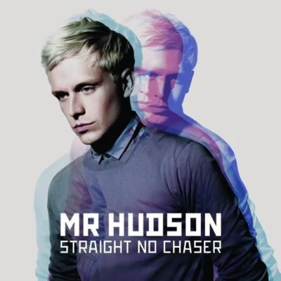 Straight No Chaser 專輯 Mr Hudson