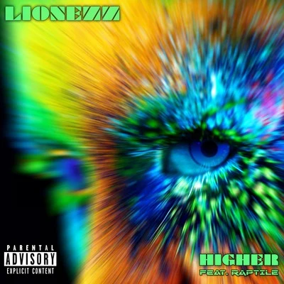 Higher 專輯 Raptile/Lionezz/Busta Rhymes