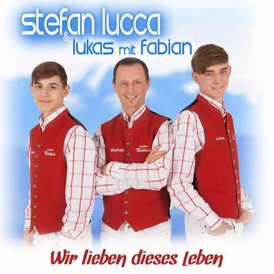 Wir lieben dieses Leben 专辑 Fabián