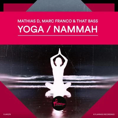 YogaNammah (Extended Mix) 專輯 Loris Buono/Mathias D.