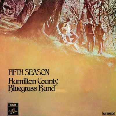 Fifth Season 專輯 Bill Clifton/The Hamilton County Bluegrass Band