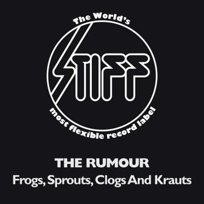 The Rumour Frogs, Sprouts, Clogs And Krauts