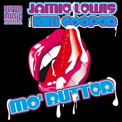 Mo Butter 專輯 Jamie Lewis/Moloko/Ame/Klement Bonelli/Chris Lake