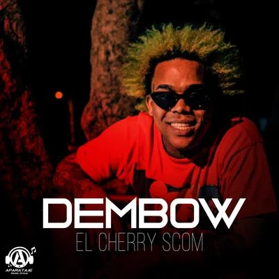 Dembow 专辑 Gran Memin/El Cherry Scom/Leo RD