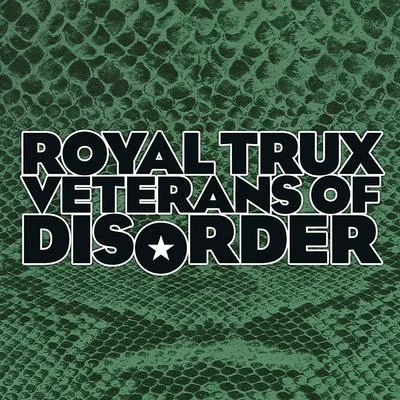 Royal Trux Veterans of Disorder