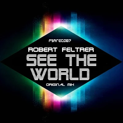 See the World 專輯 Robert Feltrer