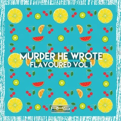 That Love 專輯 Murder He Wrote/Roska/Majora