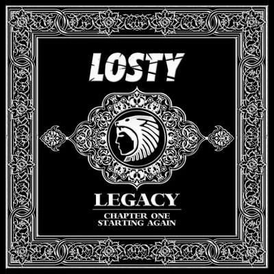 Legacy Chapter One Starting Again 专辑 Midtown Jack/Awgah/Losty