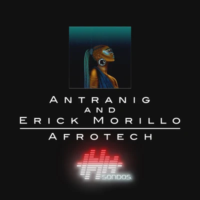 Erick MorilloAudio Bullys Afrotech