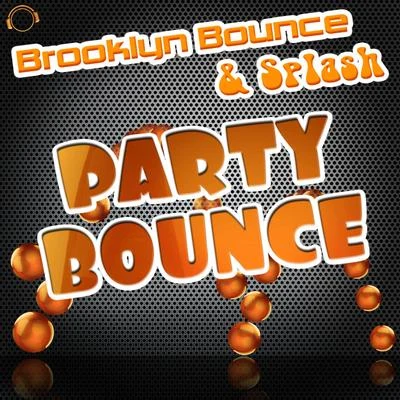 Brooklyn Bounce Party Bounce