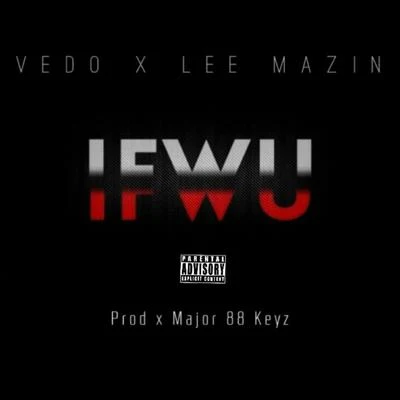 VedoAri Lennox Ifwu (feat. Lee Mazin)