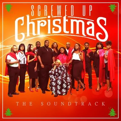 Screwed Up Christmas (Original Motion Picture Soundtrack) 專輯 E.S.G.