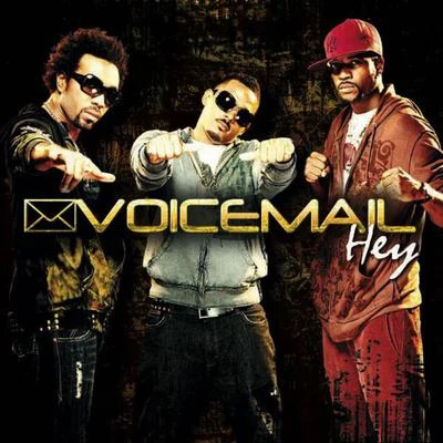 Voicemail Hey