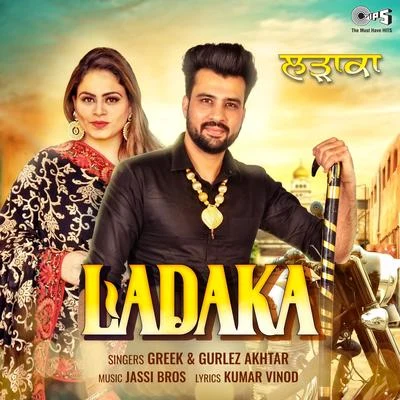 Ladaka 专辑 Gurlez Akhtar/Miss Pooja/Shinda Shonki/Harnder Sandhu/Deep Dhillon