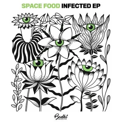 Infected EP 专辑 Andres Cantillo/Space Food/FAZLEN/Nanna Osé/Slade Silva