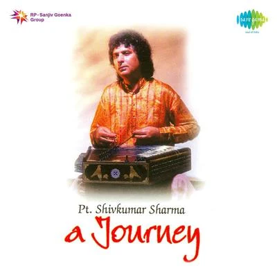 A Journey With Pandit Shiv Kumar Sharma Santoor 专辑 Pt. Shivkumar Sharma/Lata Mangeshkar/Jagjit Singh/Geeta Dutt/Kishore Kumar