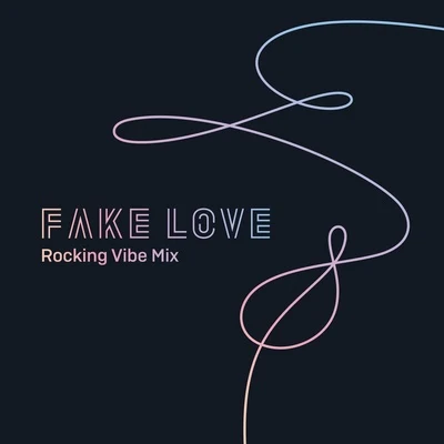 BTSColdplay FAKE LOVE (Rocking Vibe Mix)