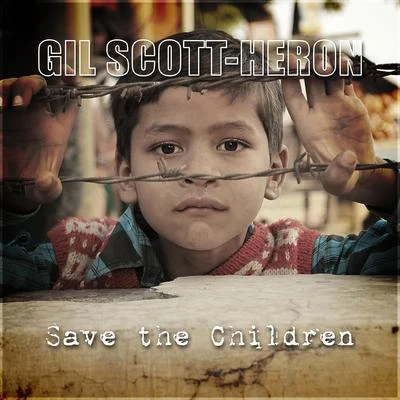 Save the Children 專輯 Gil Scott-Heron