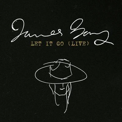 Let It Go (Live) 专辑 James Bay