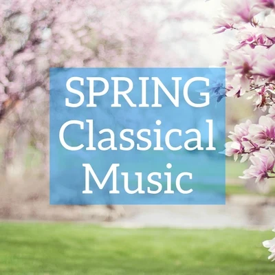 Spring Classical Music 專輯 Antonio Vivaldi