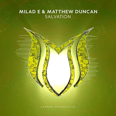 Matthew DuncanMilad E Salvation