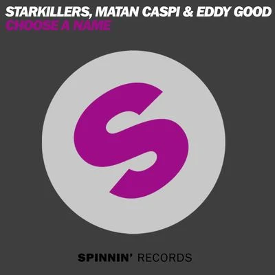 Choose A Name 專輯 Starkillers