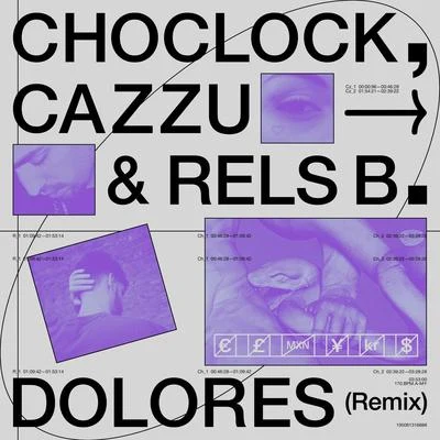 Dolores (Remix) 專輯 Dano/Choclock