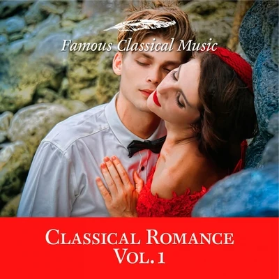 Classical Romance, Vol. 1 (Famous Classical Music) 专辑 Matteo Peirone/Linda Campanella/Compagnia D'Opera Italiana/Antonello Gotta/Santina Lanza