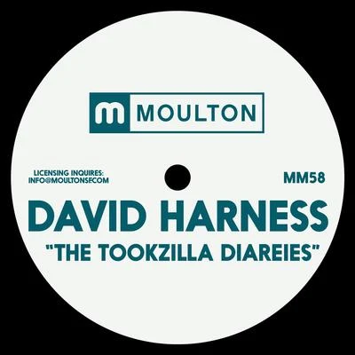 The Tookzilla Diaries 專輯 David Harness/Roland Clark