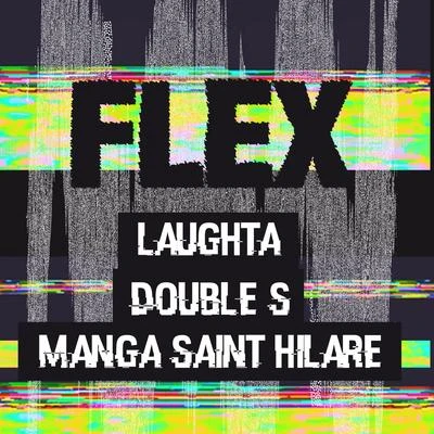 Flex 专辑 Laughta/Dark Lo