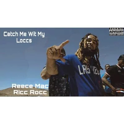 Catch Me Wit My Loccs 專輯 B.G. Knocc Out/Ricc Rocc/G. Battles