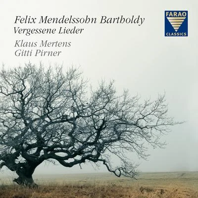 Mendelssohn Bartholdy: Vergessene Lieder 專輯 Rheinische Kantorei/Hermann Max/Ekkehard Abele/Sebastian Hübner/Carmen Schüller