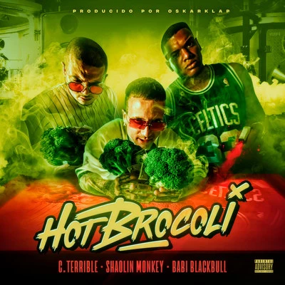 Hot Brocoli 專輯 C.Terrible/Bigla/ToteKing