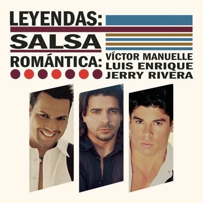 Leyendas: Salsa Romántica 專輯 Victor Manuelle/Alejandra Guzmán/NaCho/Arcangel/J. Balvin