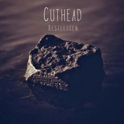 Resteessen 專輯 Cuthead/Henry L