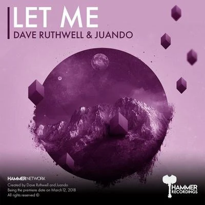 Let Me 專輯 Dave Ruthwell/Mr. Sid/Styline