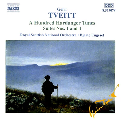 Royal Scottish National Orchestra TVEITT: 100 Hardanger Tunes - Suites Nos. 1 and 4