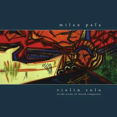 Violin Solo 5 - Milan Pala 专辑 ENSEMBLE OPERA DIVERSA/Milan Pala