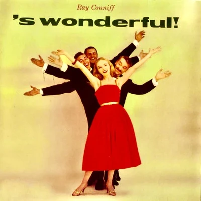 Ray Conniff &#x27;S Wonderful! (Remastered)