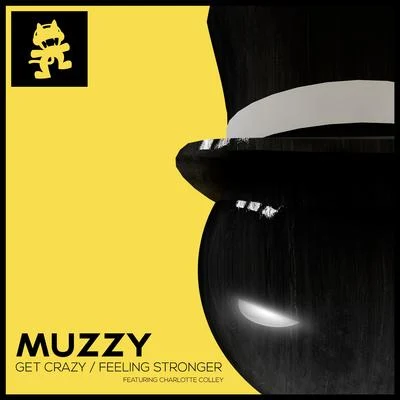 Get CrazyFeeling Stronger 专辑 Muzzy