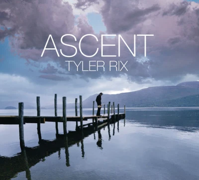 Ascent 专辑 Tyler Rix/Tolga Kashif