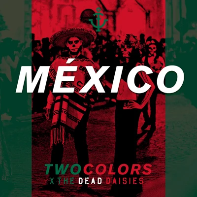 México 专辑 twocolors