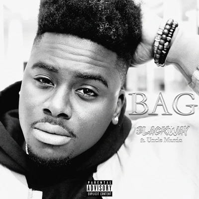 Bag (feat. Uncle Murda) 专辑 Blackway/Paolo Del Prete