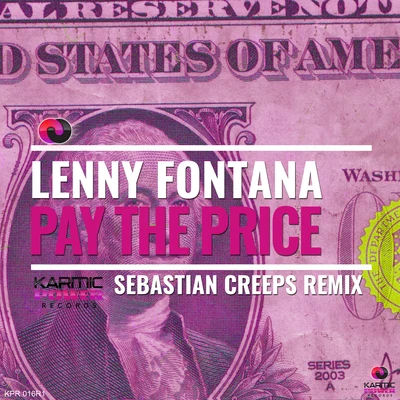 Pay the Price (Sebastian Creeps Remixes) 專輯 Sebastian Creeps